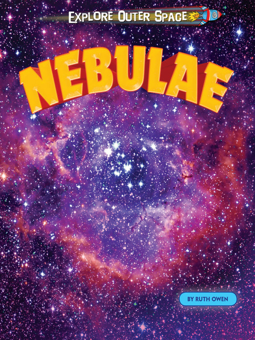Title details for Nebulae by Ruth Owen - Available